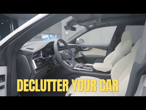 Declutter Your Car.