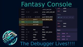 The Fantasy Console Debugger Lives!!!!!