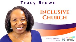 LEARNING TOGETHER on Inclusive Church with Tracy Brown, RScP (08/19/2025)