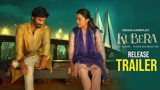 Kubera Release Trailer  Dhanush, Rashmika  Nagarjuna  Sekhar Kammula  DSP  Nakshatra News   Nakshatr