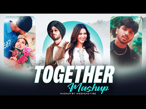 Together Mashup - Shubh ft. Sonam Bajwa | Sukha X Prophec | Mitraz | Latest Punjabi Mashup 2025
