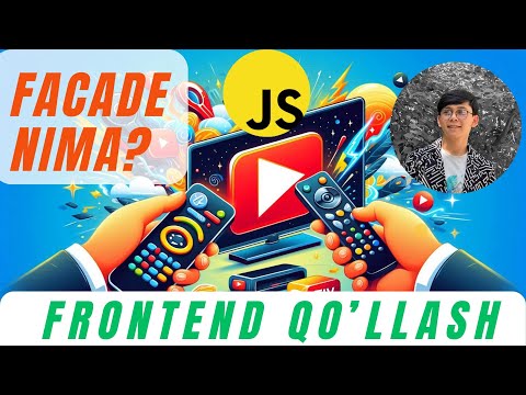 Facade pattern nima? - Frontend | React | Javascript | Design pattern