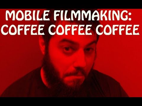 iPhone 6 Mobile Filmmaking: Coffee Coffee Coffee