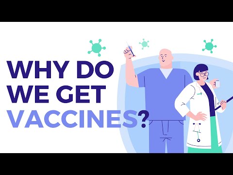 How do Vaccines Work ? Why do we get Vaccines ?