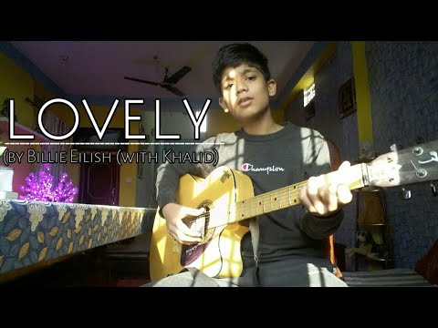 BILLIE EILISH - LOVELY  (with Khalid) COVER