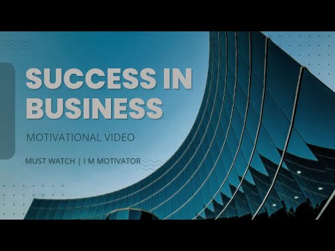 Success in business| I M MOTIVATOR #motivation #youtube #business