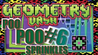 POO POO SPRINKLES - GEOMETRY DASH [PC] GAMEPLAY #6