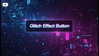 Glitch Hover Button Using HTML & CSS – UI Animation
