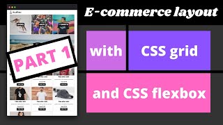 CSS e-commerce layout from scratch (with CSS grid & flexbox) - PART 1