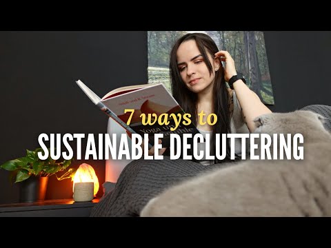 How to declutter sustainably (eco-minimalism)