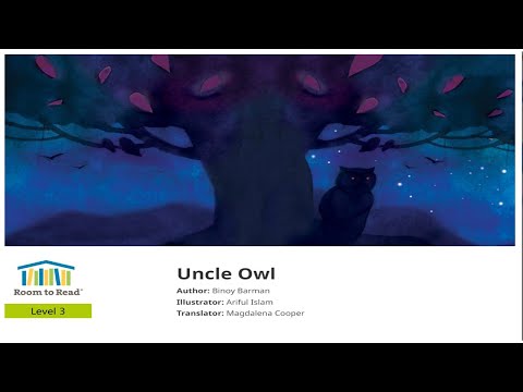 Read aloud - Uncle Owl / Storyweavers - Level 3 bedtime stories