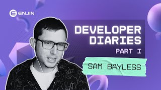 Dev Diaries I - How Sam Transitioned to Blockchain Game Development