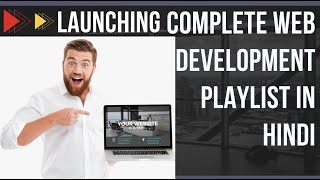 Launching Web development Course in Hindi