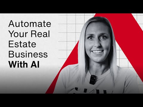 A Step-by-Step Framework to Automate Your Real Estate Business With AI