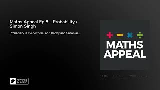 Maths Appeal Ep 8 - Probability / Simon Singh