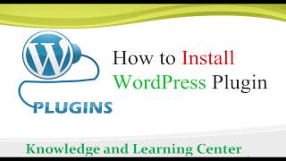 How to Install a Plugin in WordPress 2017 (Easy Guide)