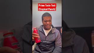 Prime Taste Test - Tropical Punch