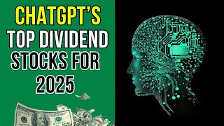 ChatGPT's Top 5 Dividend Stocks for Passive Income in 2025
