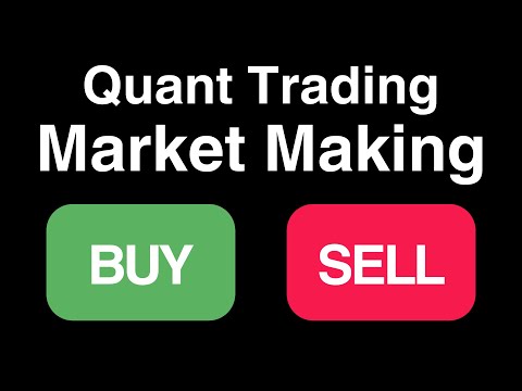 How Market Makers Make Money - Quant Trading Series