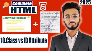 HTML Tutorial for Beginners-Part 10: class and id | HTML Full Course