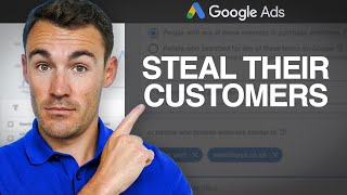 The Sneaky Way To Steal Customers With Google Ads