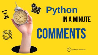 Python In A Minute | Comments In python