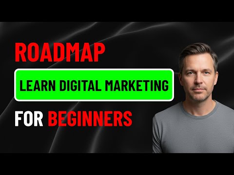 Learn Digital Marketing | Roadmap for Beginners
