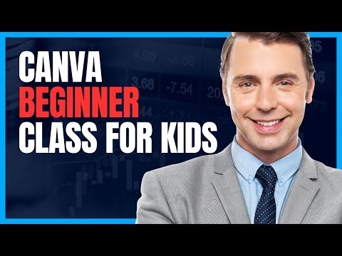 Canva Complete Beginner Class for Kids