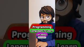 Programming Languages To Learn In 2022 🧑‍💻 #shorts #programming #dev #coding
