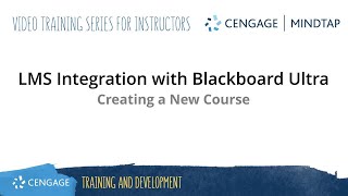 MindTap: Creating Your Course in Blackboard Ultra