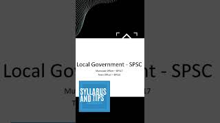 Syllabus and Tips for SPSC test (Municipal and Town Officer) #spsc #test #shorts