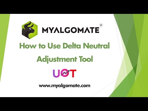 How to use Delta Neutral Adjustment Tool