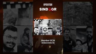 The Operation Sindoor - Revenge which Shocked the World #India #phalgamattack #Terrorrism