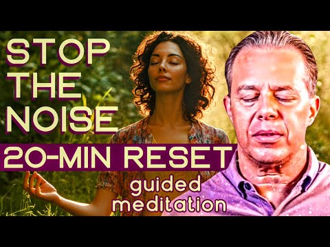Feel Instantly Clear & Calm 🧘‍♂️ | 20-Minute Guided Reset for an Overthinking Mind: Dr. Joe Dispenza