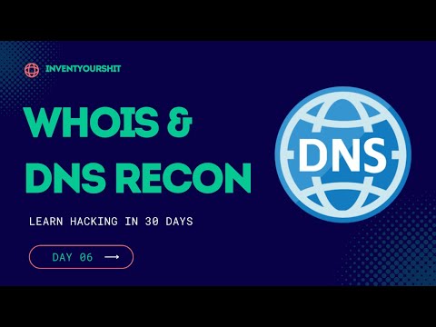 Uncover Secrets: How to Use WHOIS and DNS for Recon! | Day 06 |