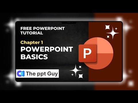 MS PowerPoint Full Course | Chapter 1 | PowerPoint Basics