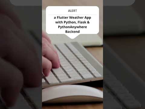 A Flutter Weather App with Python, Flask & PythonAnywhere Backend #flutter #coding #backend #python