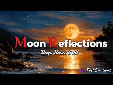 Golden Moonlight 🌙✨ | Chillout & Deep House Night Mix