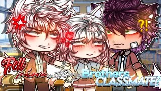 Fell InLove with my Brothers Classmate ❤️ // GCMM GACHA CLUB MINI MOVIE
