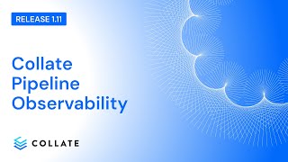 Pipeline Observability (v1.11)