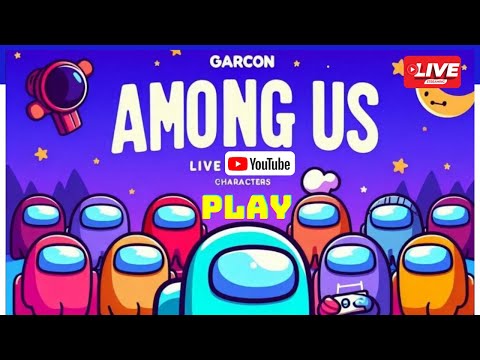 🛑 AMONG US Sunday special | Live streaming | un garcon