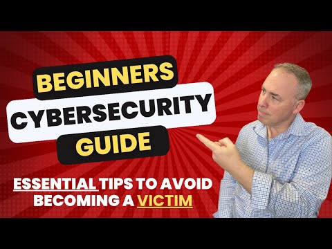 CyberSecurity For Beginners 2024: ESSENTIAL Tips YOU Need To KNOW!