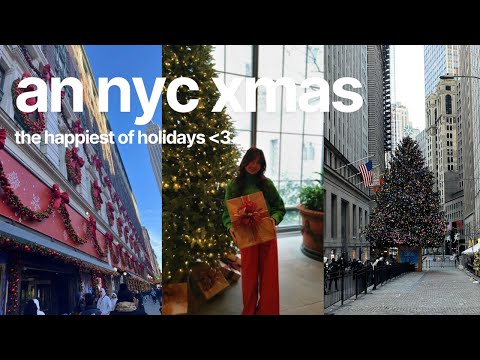 christmas in new york ‧₊°🎄✩₊°🦌⊹♡ | christmas tree tour, festive dinner, family time, & more!