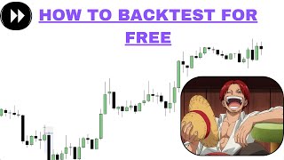 HOW TO BACKTEST FOR FREE! (best methods)