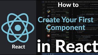 How to Create Your First React Component | Beginner-Friendly Guide to Functional Components in React