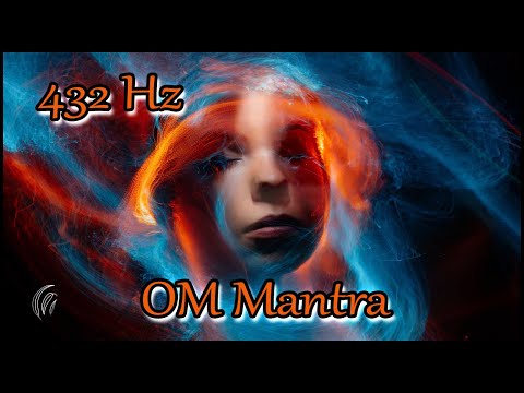 OM Mantra for Meditation with the Magical Frequency of 432 Hz.