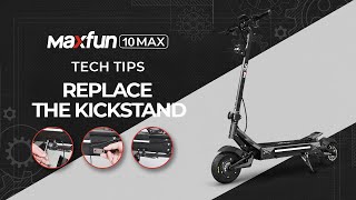 Maxfun 10 MAX: How to Replace the Kickstand