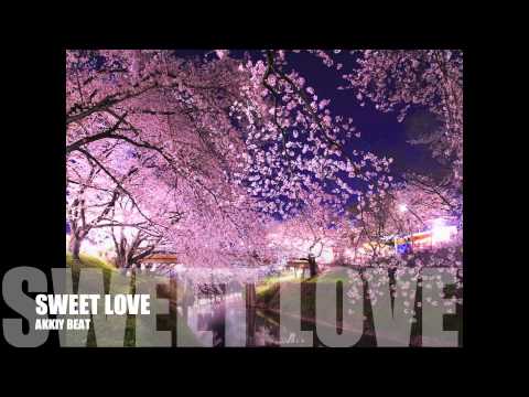 sweet love