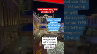 Expensive Hotels in Malaysia 🇲🇾‼️ #exploremalaysia