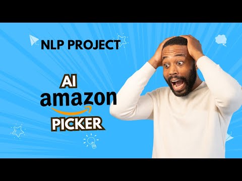 AI AMAZON PICKER | NLP PROJECT | LSTM MODEL | WEB SCRAPER